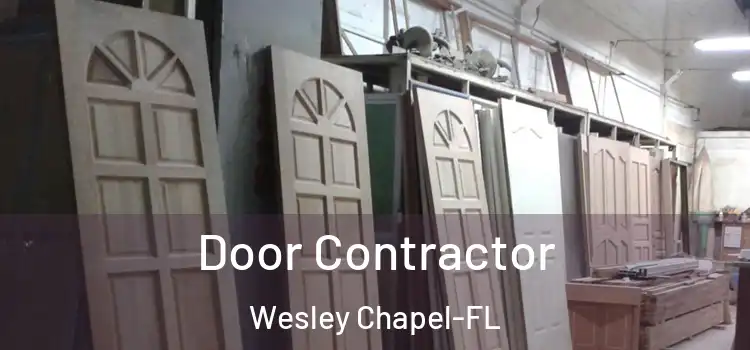  Door Contractor Wesley Chapel-FL