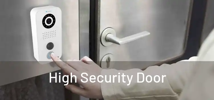 High Security Door
